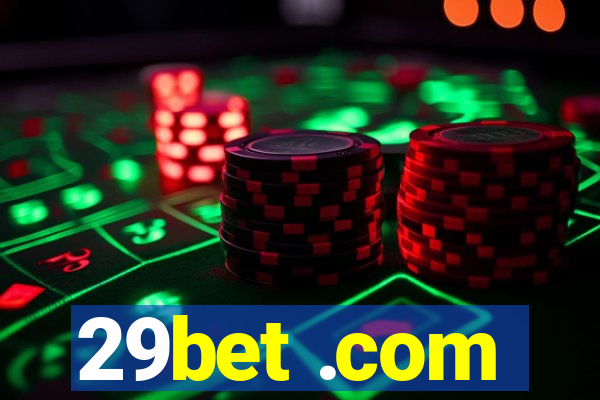 29bet .com